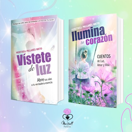 Pack libros VÍSTETE DE LUZ e ILUMINA TU CORAZÓN